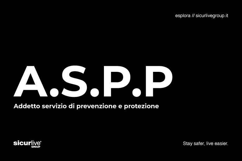 ASPP: nomina, compiti, responsabilità e ruolo addetto figura ASPP