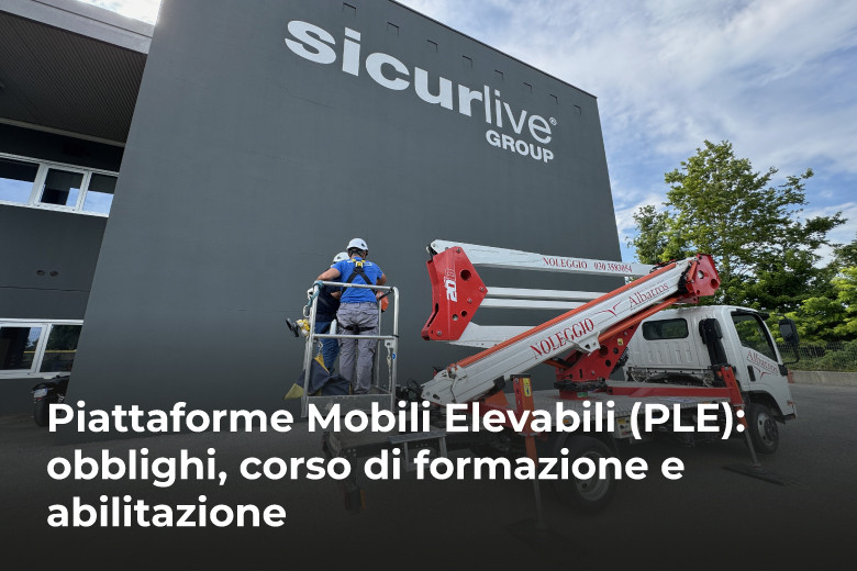 Piattaforme Mobili Elevabili (PLE): obblighi, corso di formazione e abilitazione